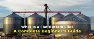 What is Flat Bottom Silo